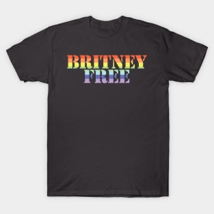 Rainbow Stripes Typography for Free Britney Free T-Shirt